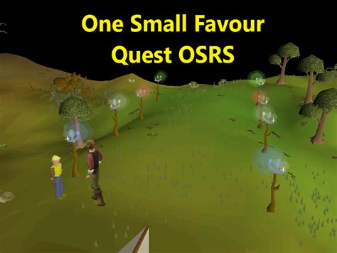 one small favour osrs|More.